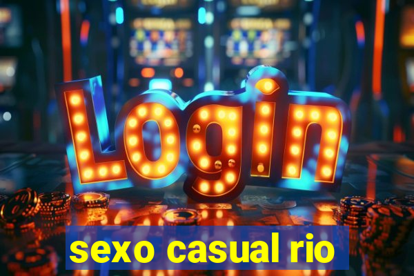 sexo casual rio